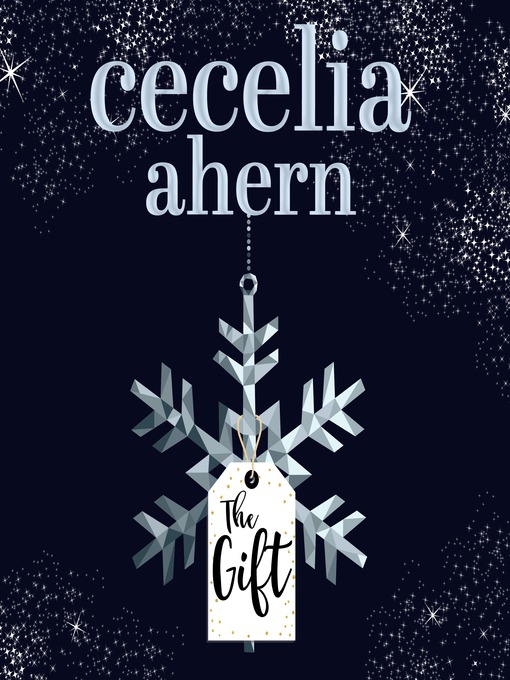 Title details for The Gift by Cecelia Ahern - Available